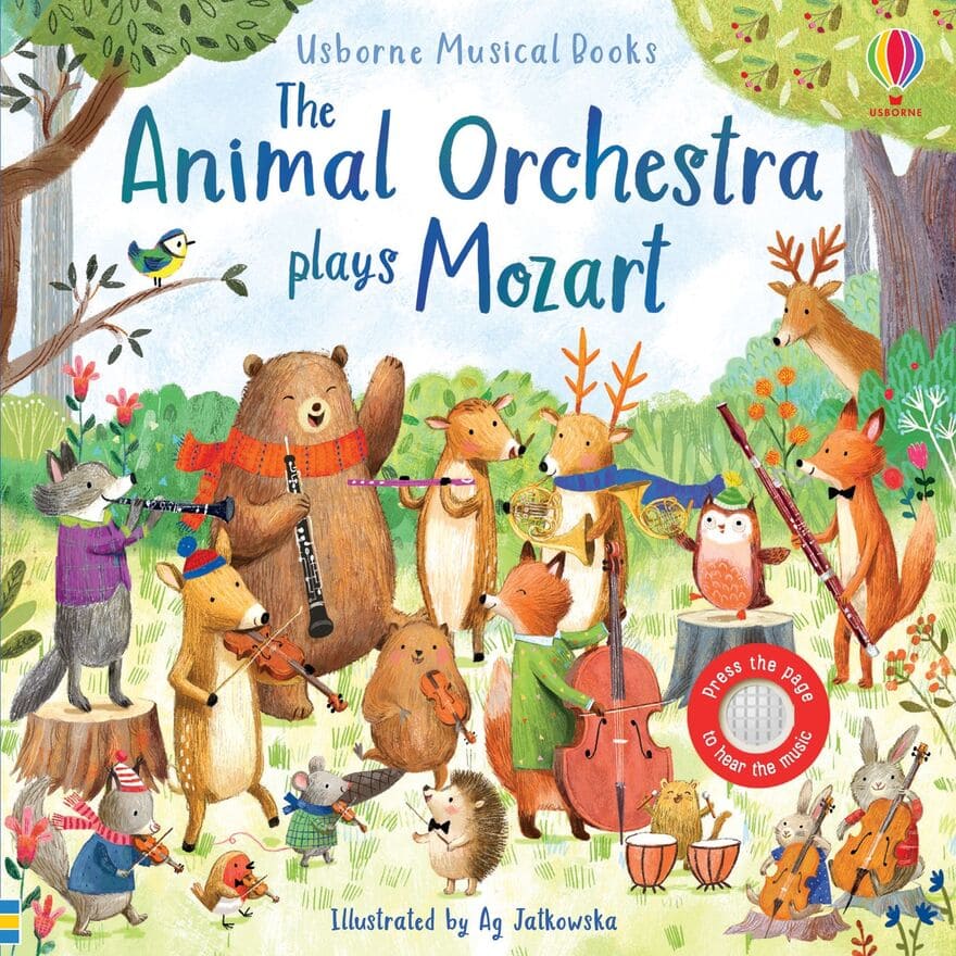 The Animal Orchestra Plays Mozart¨Usborne