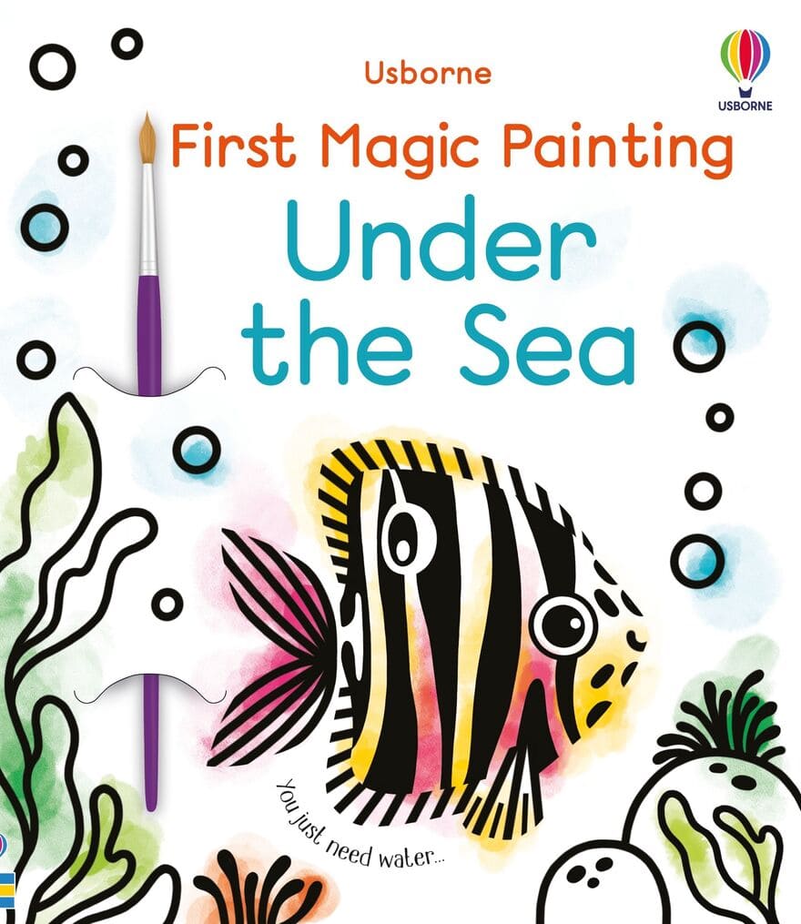 First Magic Painting Under the Sea Usborne