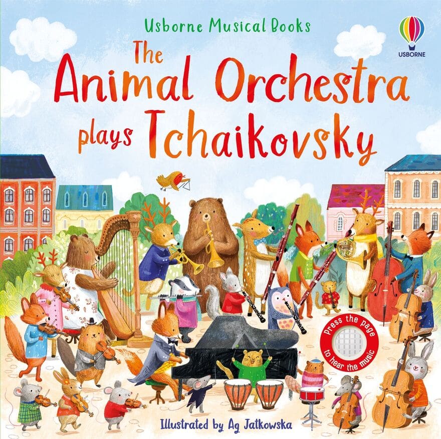 The Animal Orchestra Plays Tchaikovsky Usborne