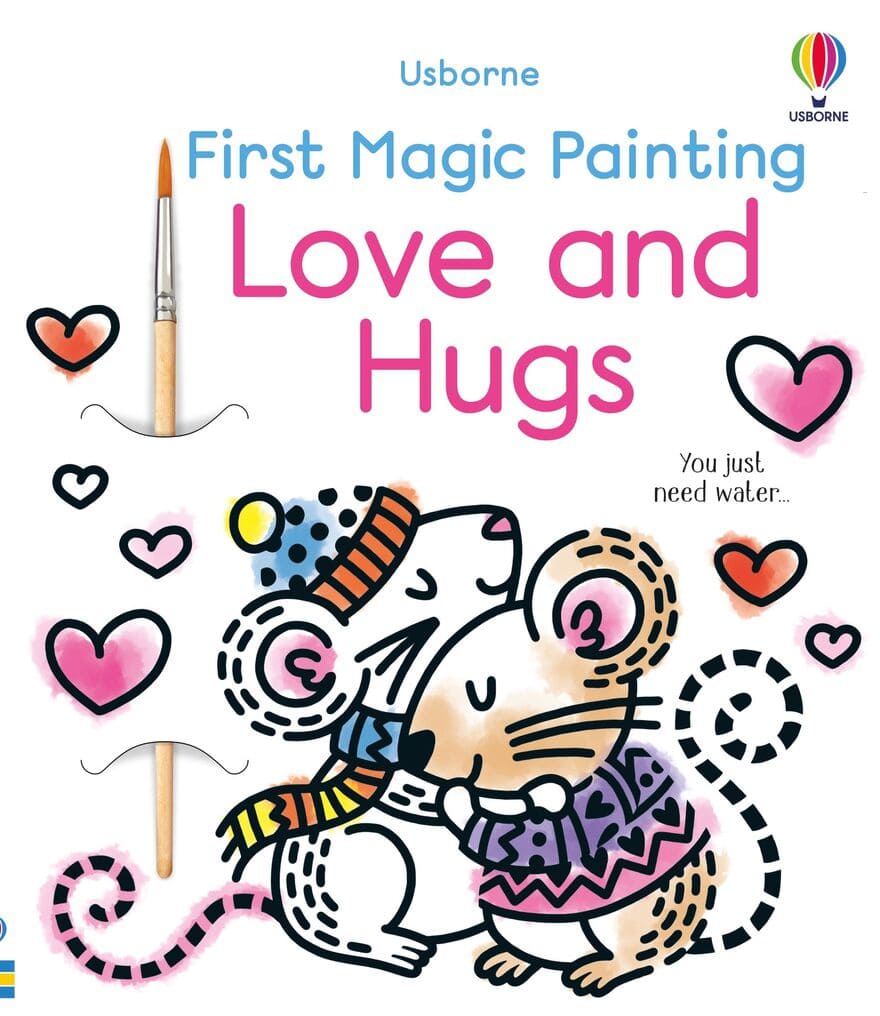 First Magic Painting Love and Hugs Usborne